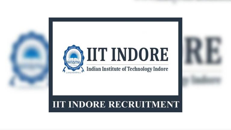 IIT Indore Recruitment 2020 : आईआईटी इंदौर भर्ती 2020