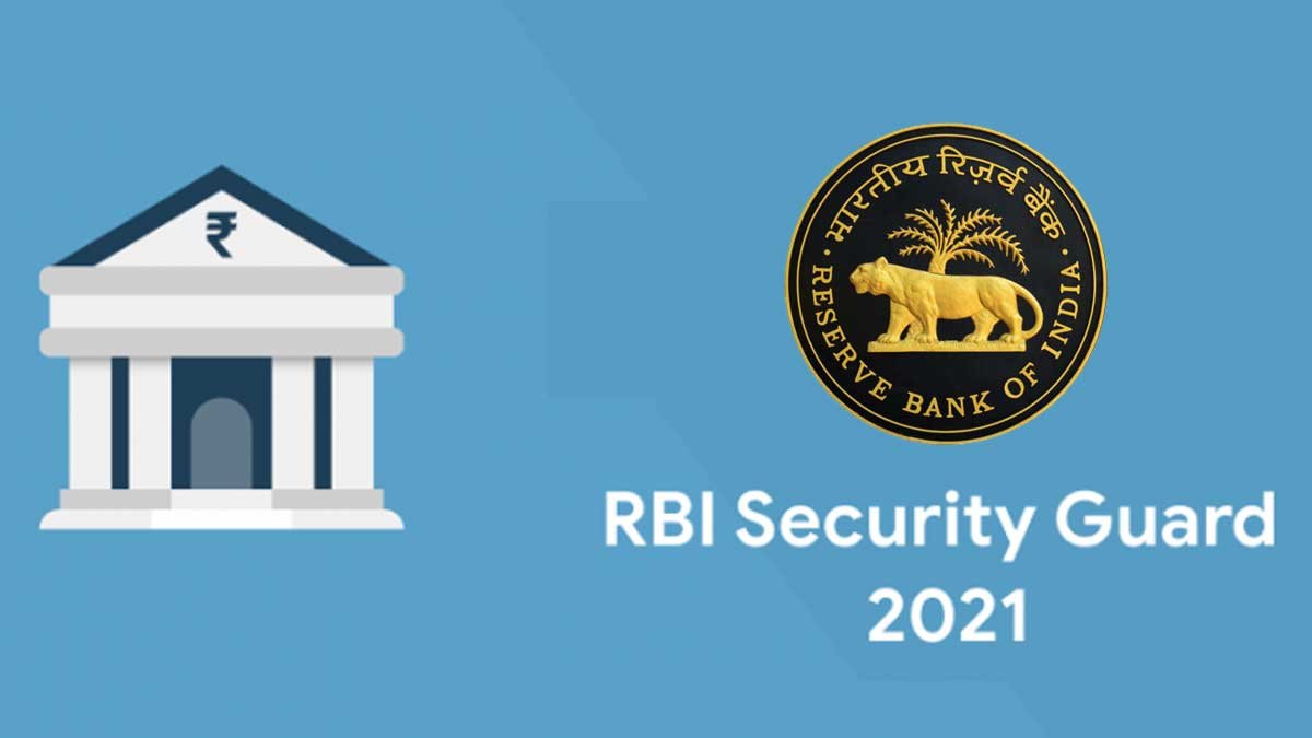 RBI Security Guard Recruitment 2021