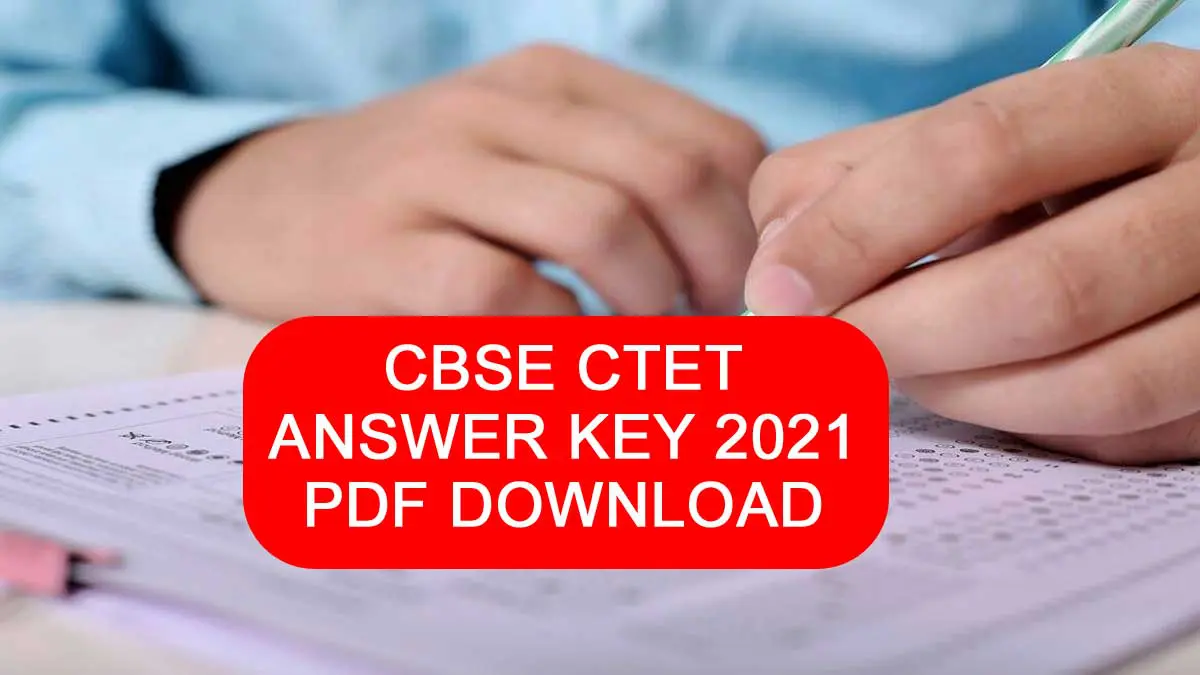 cbse ctet answer key 2021