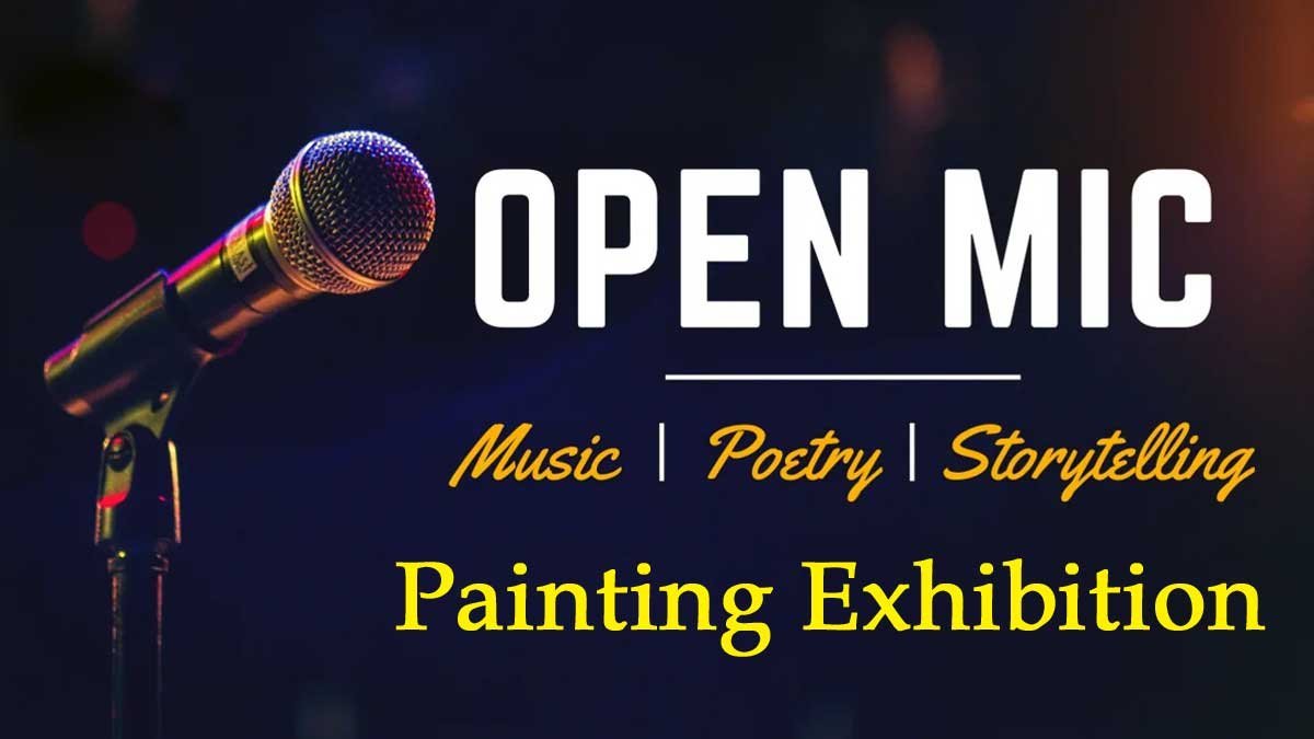 open mic painting exhibition