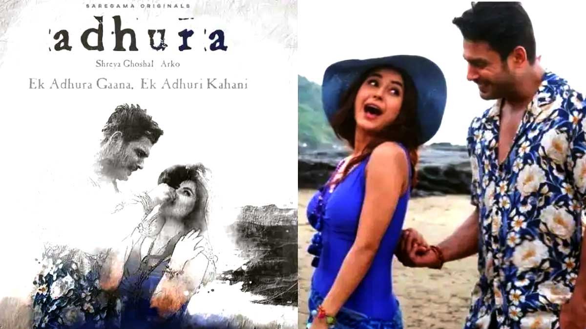 Sidharth Shukla Shehnaaz Gill adhura