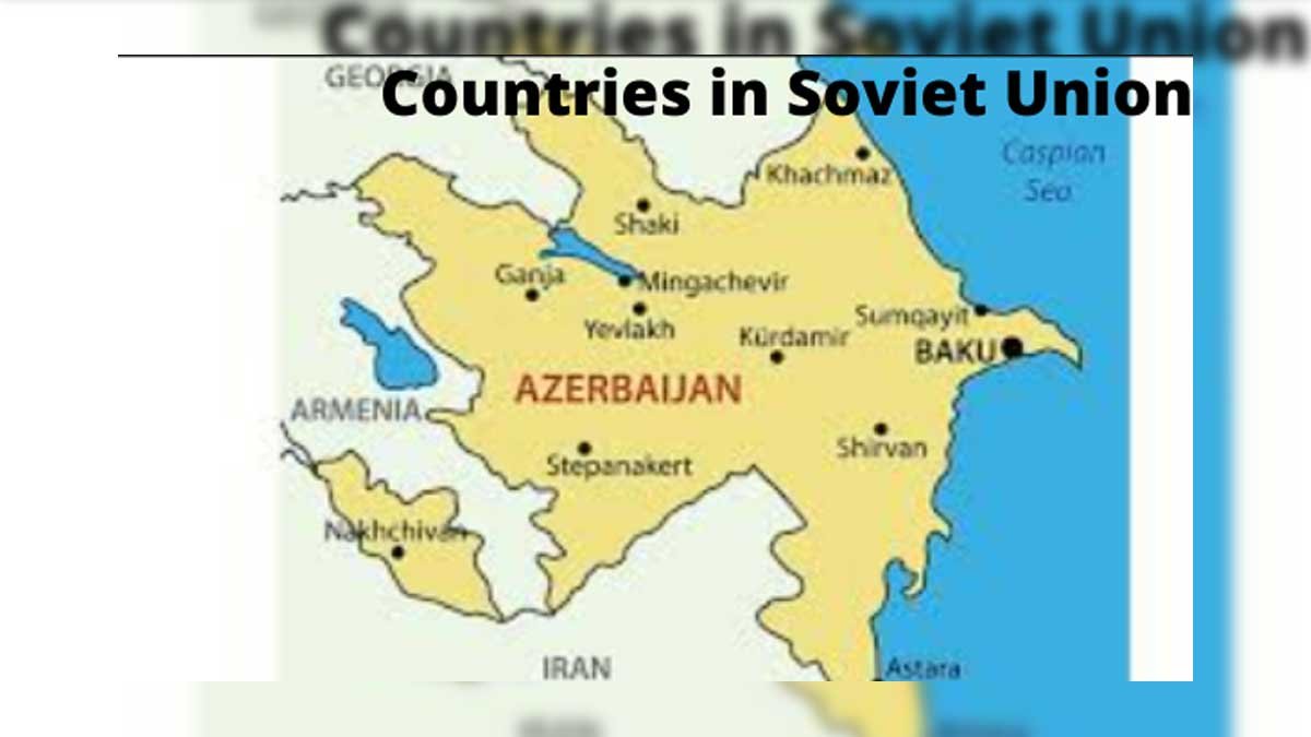 Countries in Soviet Union – USSR Countries List & Status