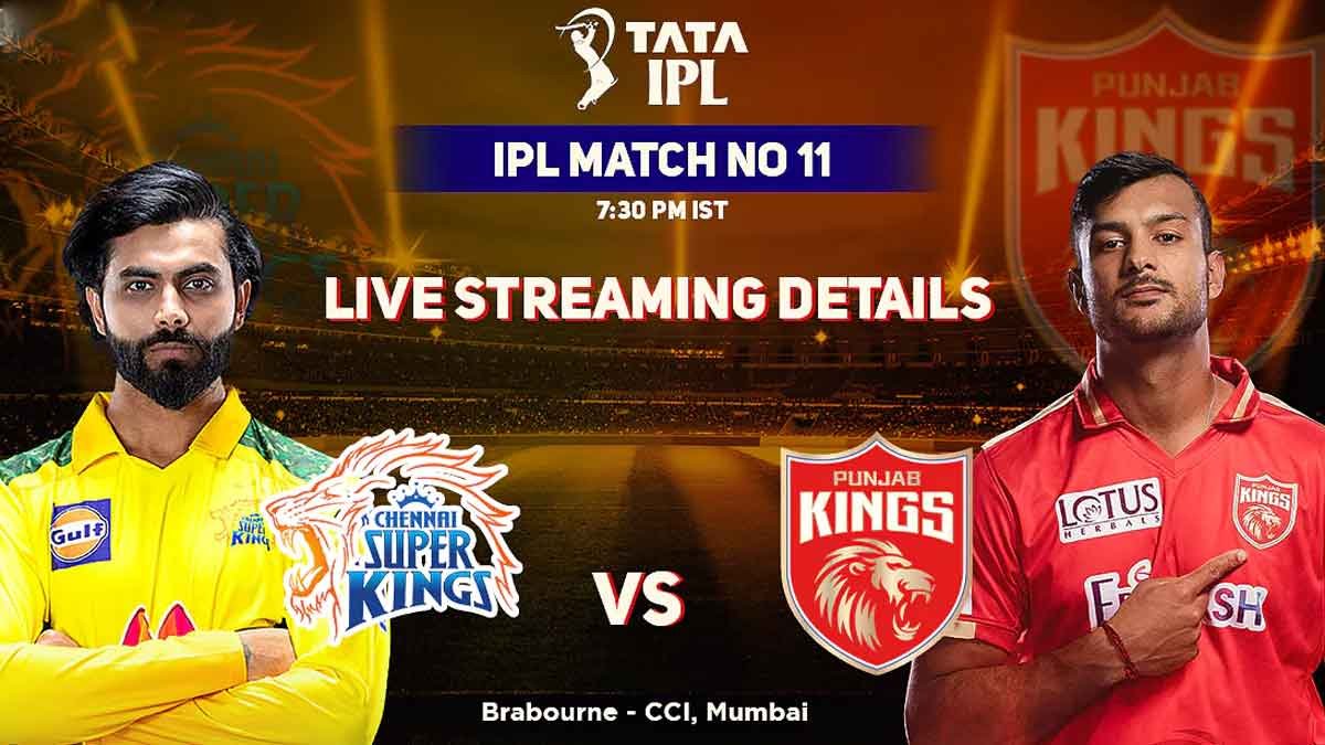CSK vs PBKS IPL 2022 Live Streaming