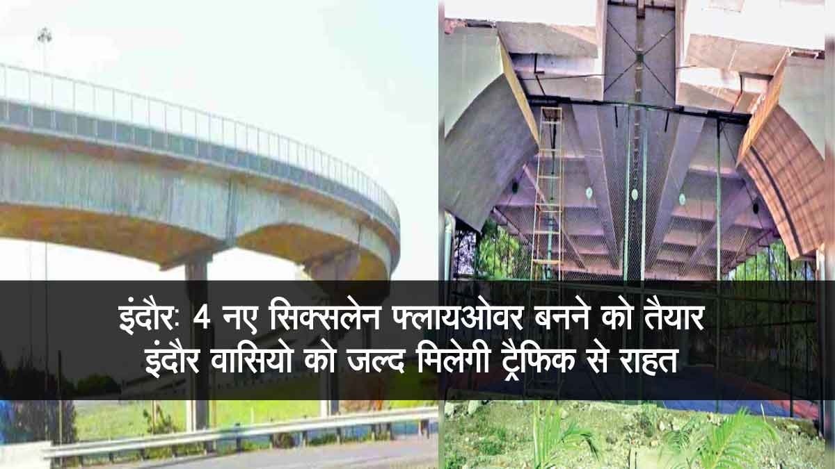 Indore Six Line Fly Over