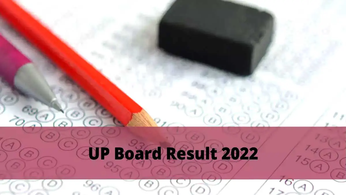 UP Board Result 2022 final