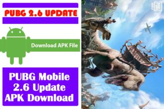 PUBG Mobile 2.6 Update APK Download