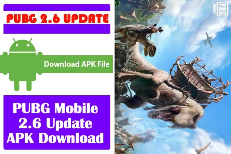 PUBG Mobile 2.6 Update Download: पबजी लवर्स के लिए खुशखबरी, अब आप डाउनलोड कर सकते है पबजी मोबाइल 2.6 अपडेट एपीके