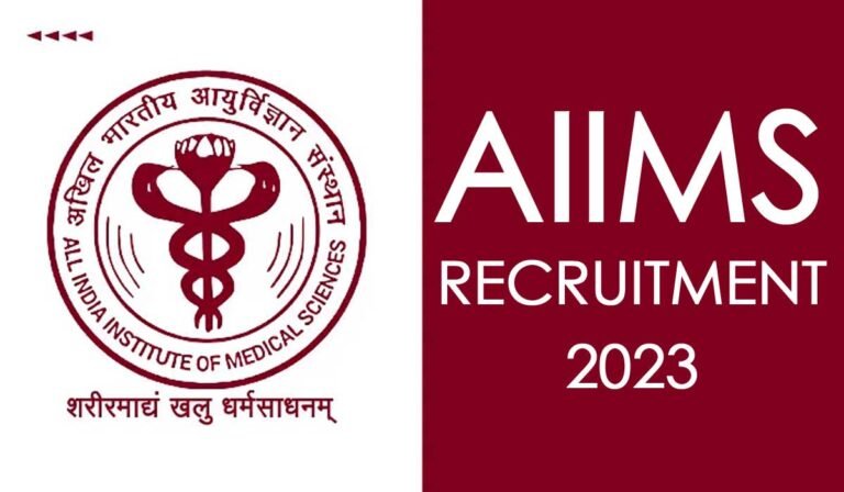 AIIMS Recruitment 2023: सैंकड़ों अलग अलग पदों पर हो रही बंपर भर्ती, Last Date 17 जून, सैलरी 50000 पार; पढ़ें Notification