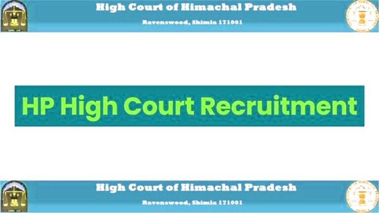 HP High Court Recruitment 2023 : हिमाचल प्रदेश उच्च न्यायालय में क्लर्क, स्टेनोग्राफर, अनुवादक और अन्य पदों की भर्ती