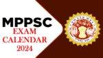MPPSC Exam Calendar 2024 Download