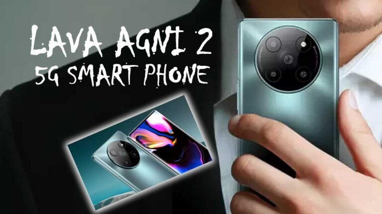 LAVA Agni 2 5G: स्वदेशी लावा अग्नि 2 5G पर 6 हजार की छूट; पहले से है सस्ता साथ में Amazon का शानदार ऑफर