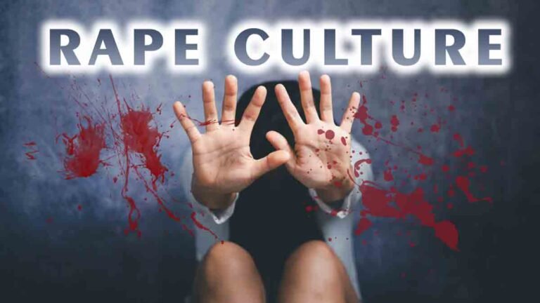 What Is Rape Culture? बलात्कार संस्कृति क्या है? यहाँ जानिए वह सब कुछ जो आपको जरूर जानना चाहिए